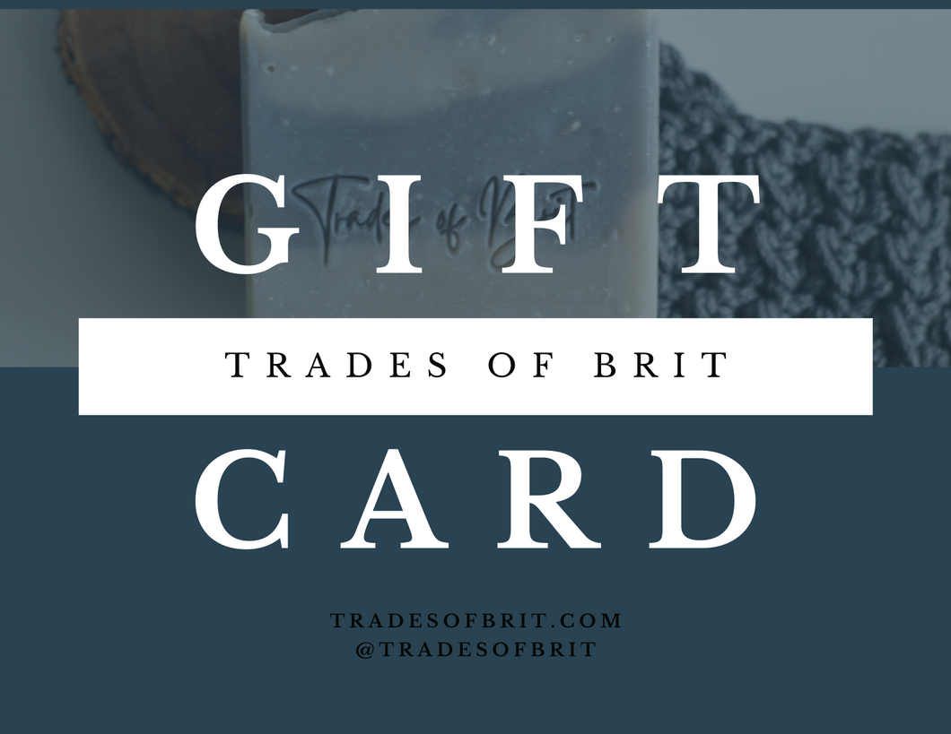 Trades of Brit Gift Card
